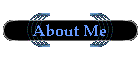 About Me